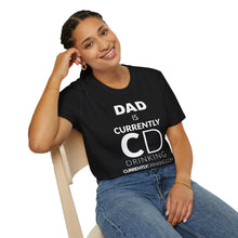Load image into Gallery viewer, Dad&#39;s Currently Drinking Unisex Softstyle T-Shirt - Creative Media Commerce