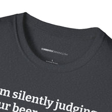 Load image into Gallery viewer, Judging Your Beer - Currently Drinking Unisex Softstyle T-Shirt - Creative Media Commerce