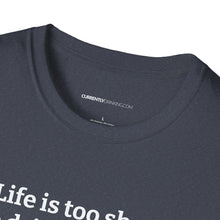 Load image into Gallery viewer, Life Is Too Short For Bad Beer - Currently Drinking Unisex Softstyle T-Shirt - Creative Media Commerce