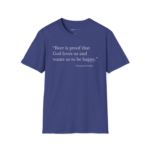 Beer Is Proof - Currently Drinking Unisex Softstyle T-Shirt