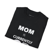 Load image into Gallery viewer, Mom Currently Drinking Unisex Softstyle T-Shirt - Creative Media Commerce