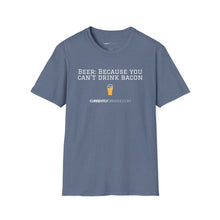 Load image into Gallery viewer, Can&#39;t Drink Bacon - Currently Drinking Unisex Softstyle T-Shirt - Creative Media Commerce