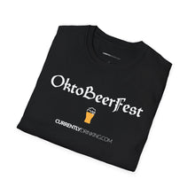 Load image into Gallery viewer, OktoBeerFest - Currently Drinking Unisex Softstyle T-Shirt - Creative Media Commerce