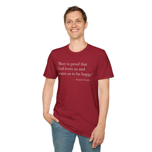Beer Is Proof - Currently Drinking Unisex Softstyle T-Shirt