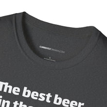 Load image into Gallery viewer, Best Beer In The World Currently Drinking Unisex Softstyle T-Shirt