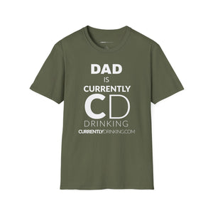 Dad's Currently Drinking Unisex Softstyle T-Shirt - Creative Media Commerce